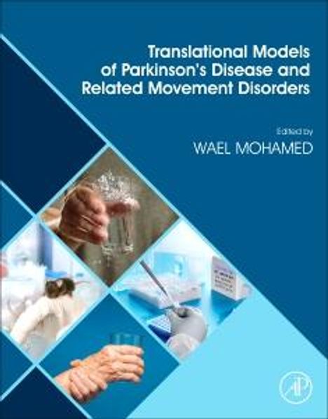 Translational Models of Parkinson's Disease and Related Movement Disorders, Buch