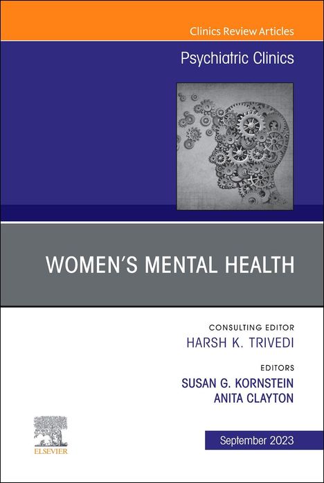 Women's Mental Health, an Issue of Psychiatric Clinics of North America, Buch