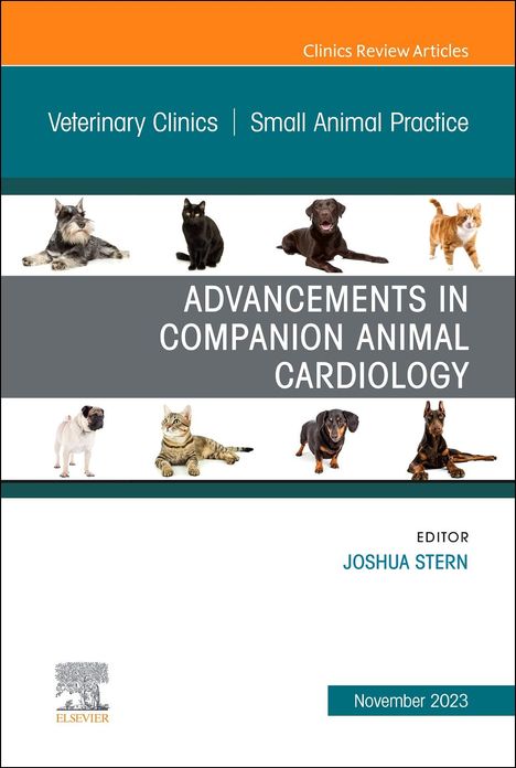 Advancements in Companion Animal Cardiology, an Issue of Veterinary Clinics of North America: Small Animal Practice, Buch