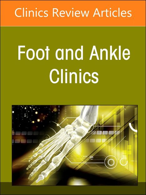 Updates on Total Ankle Replacement, an Issue of Foot and Ankle Clinics of North America, Buch