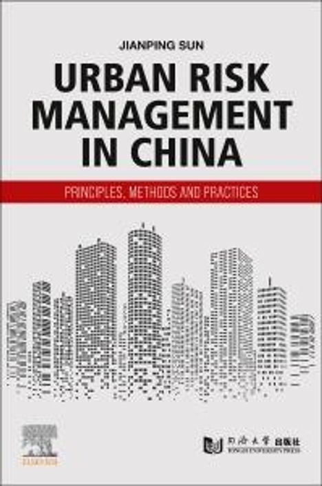 Jianping Sun: Urban Risk Management in China, Buch