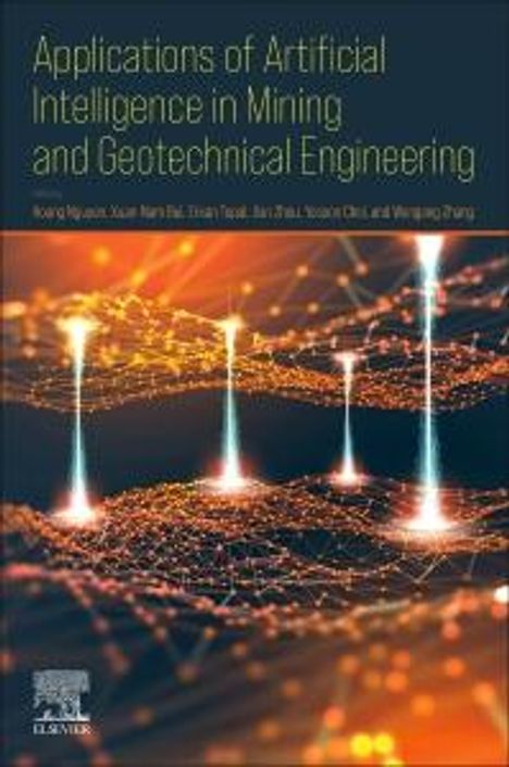 Applications of Artificial Intelligence in Mining, Geotechnical and Geoengineering, Buch