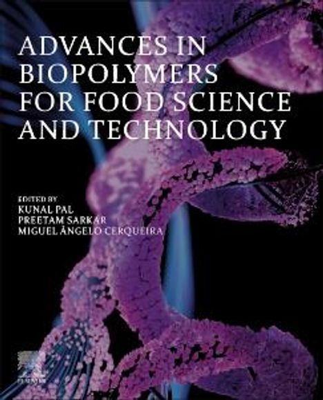 Advances in Biopolymers for Food Science and Technology, Buch