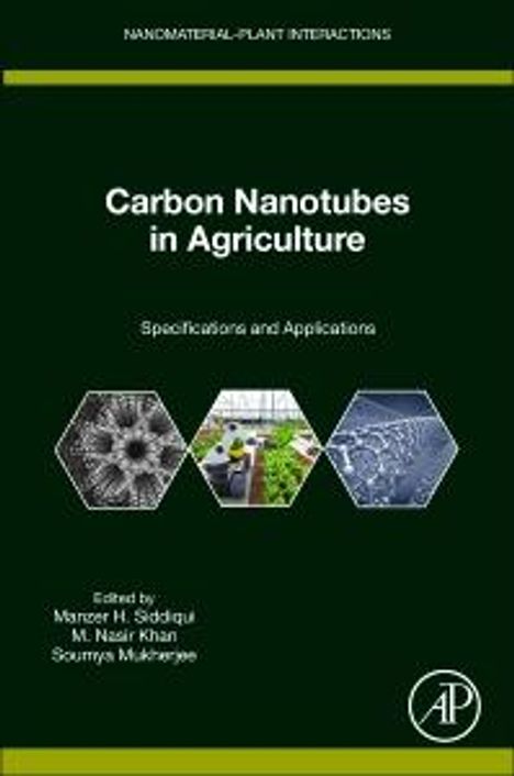 Carbon Nanotubes in Agriculture: Specifications and Applications, Buch