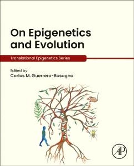 On Epigenetics and Evolution, Buch