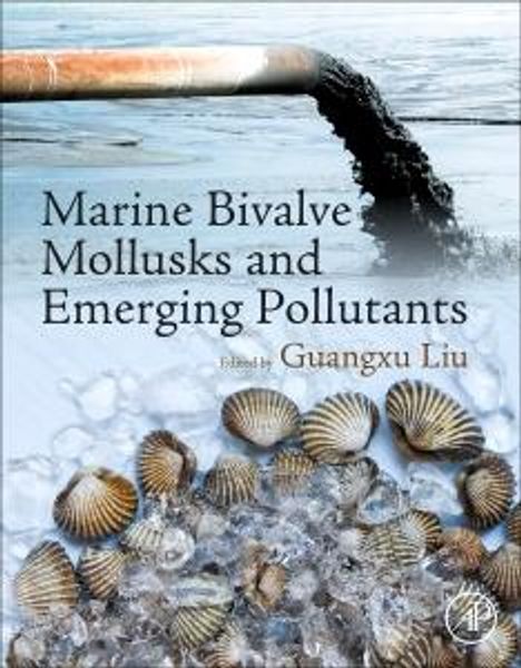 Marine Bivalve Mollusks and Emerging Pollutants, Buch
