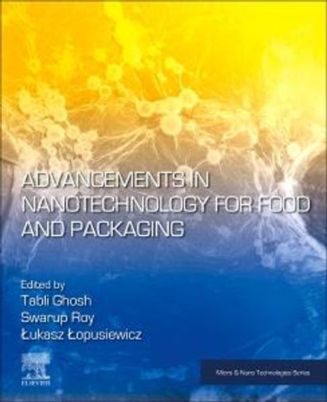 Advancements in Nanotechnology for Food and Packaging, Buch