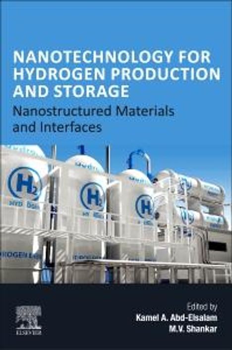 Nanotechnology for Hydrogen Production and Storage, Buch