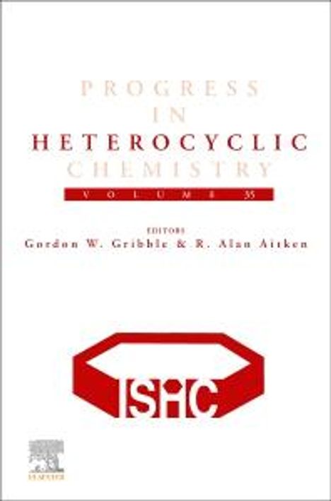 Gordon Gribble: Progress in Heterocyclic Chemistry, Buch