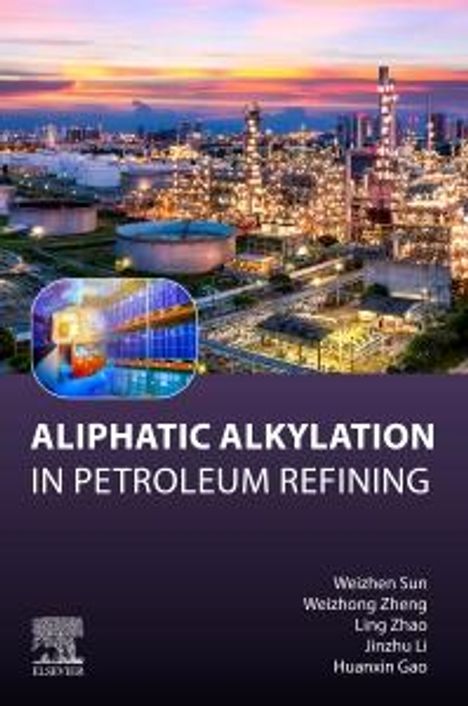 Weizhen Sun: Aliphatic Alkylation, Buch