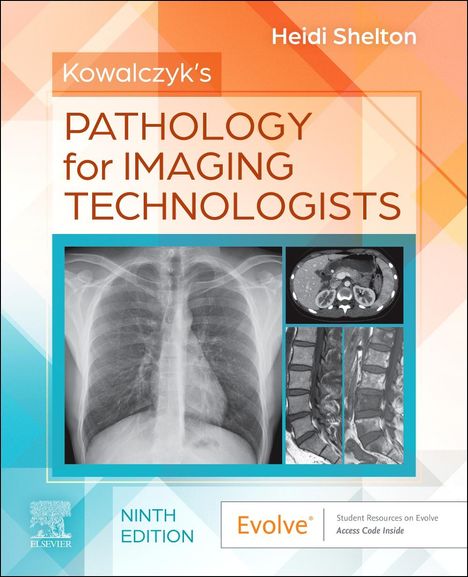 Heidi Shelton: Kowalczyk's Pathology for Imaging Technologists, Buch