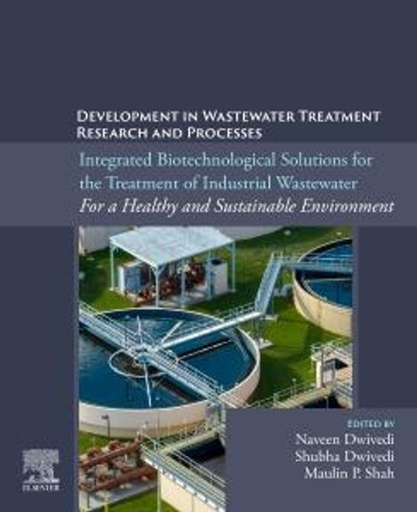 Integrated Biotechnological Solutions for the Treatment of Industrial Wastewater, Buch