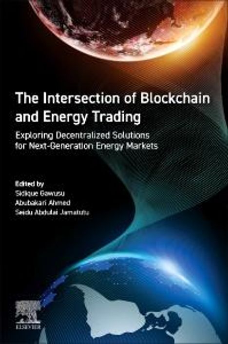 The Intersection of Blockchain and Energy Trading, Buch