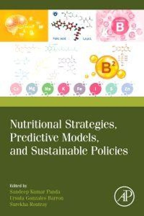 Buchtitel: Nutritional Strategies, Predictive Models, and Sustainable Policies. Unten links drei Herausgeber. Oben wissenschaftliche Illustrationen.
