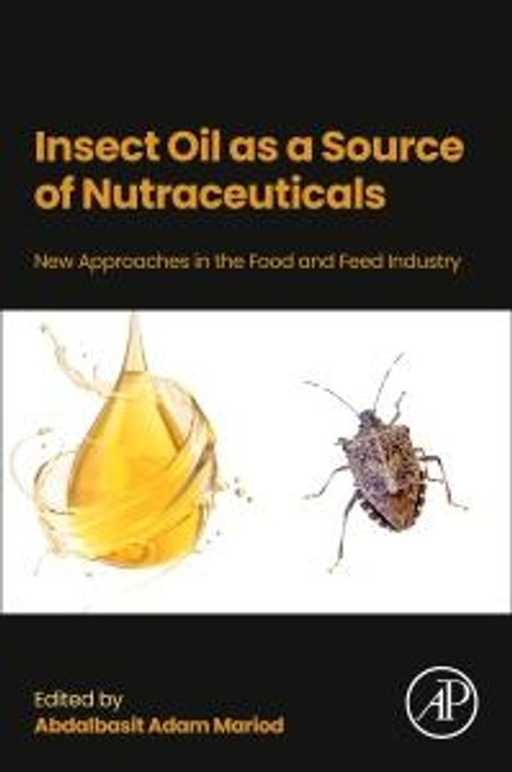 Insect Oil as a Source of Nutraceuticals, Buch