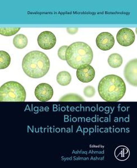 Algae Biotechnology for Biomedical and Nutritional Applications, Buch