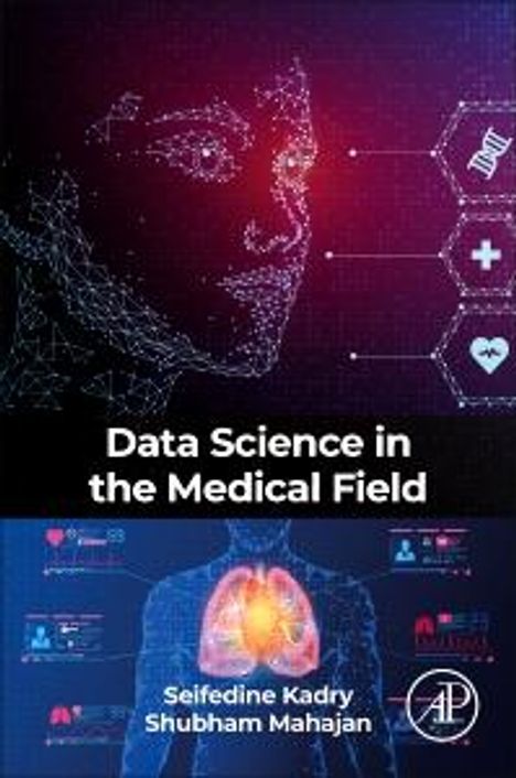 Seifedine Kadry: Data Science in the Medical Field, Buch