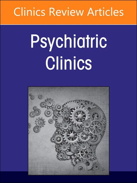 Sleep Disorders in Children and Adolescents, an Issue of Psychiatric Clinics of North America, Buch