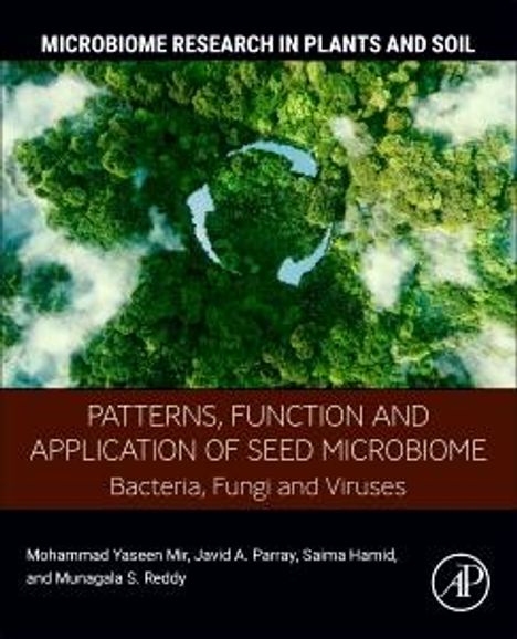 Mohammad Yaseen Mir: Patterns, Function and Application of Seed Microbiome, Buch