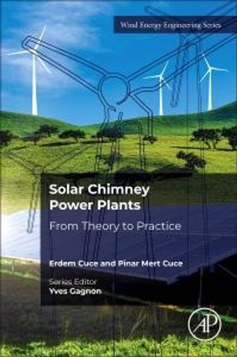 Erdem Cuce: Solar Chimney Power Plants, Buch