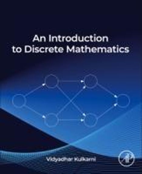 Vidyadhar Kulkarni: An Introduction to Discrete Mathematics, Buch