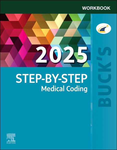 Elsevier: Buck's Workbook for Step-by-Step Medical Coding, 2025 Edition, Buch