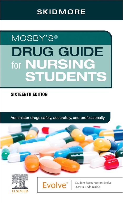 Linda Skidmore-Roth: Mosby's Drug Guide for Nursing Students, Buch