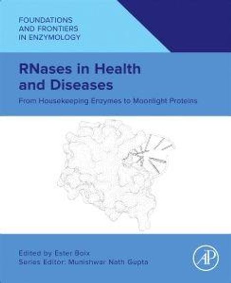 Text: "RNases in Health and Diseases: From Housekeeping Enzymes to Moonlight Proteins." Wissenschaftliches Buchcover.