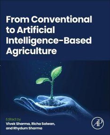 Oben steht der Titel: "From Conventional to Artificial Intelligence-Based Agriculture". Eine Hand hält einen sprießenden Setzling.
