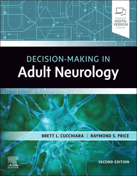 Text: "Decision-Making in Adult Neurology", Brett L. Cucchiara, Raymond S. Price, Second Edition. Hintergrund: Abstrakte Neuronen-Grafik.