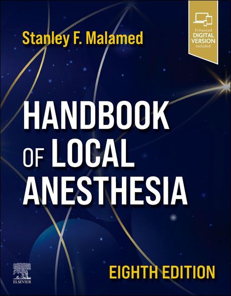 Text: "Stanley F. Malamed, HANDBOOK OF LOCAL ANESTHESIA, EIGHTH EDITION." Dunkler Hintergrund mit farbigen Linien.