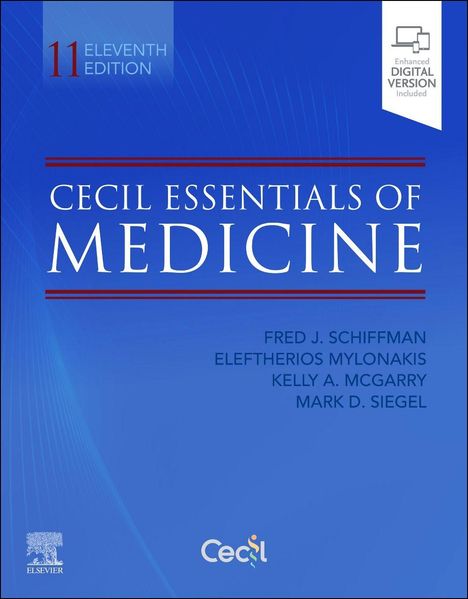 11. Auflage, "Cecil Essentials of Medicine" von Fred J. Schiffman und anderen. Blaues Cover mit moderner Schrift.