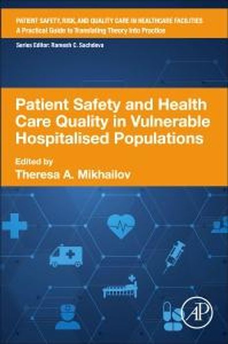 Patient Safety and Health Care Quality in Vulnerable Hospitalised Populations, Buch