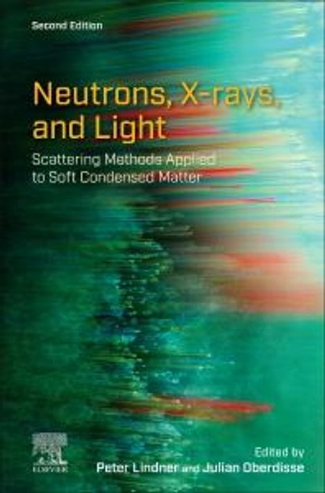 Neutrons, X-Rays, and Light, Buch