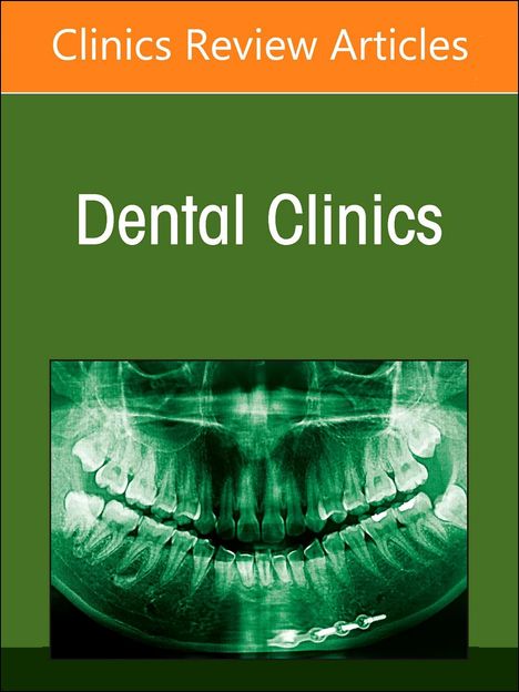 Prosthodontics, an Issue of Dental Clinics of North America, Buch