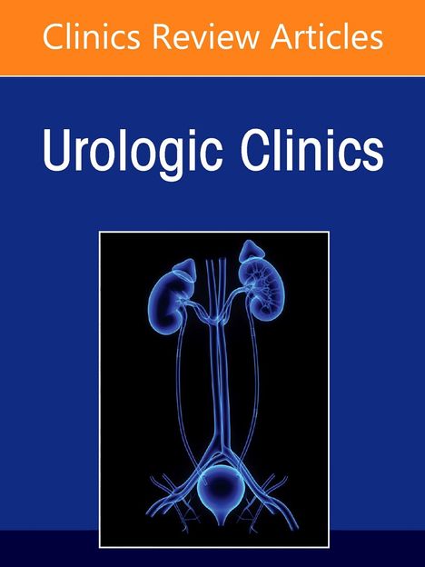 Comprehensive Medical and Surgical Management of Adrenal Pathology, an Issue of Urologic Clinics of North America, Buch