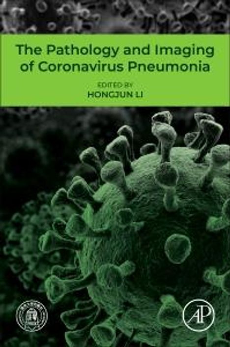 The Pathology and Imaging of Coronavirus Pneumonia, Buch