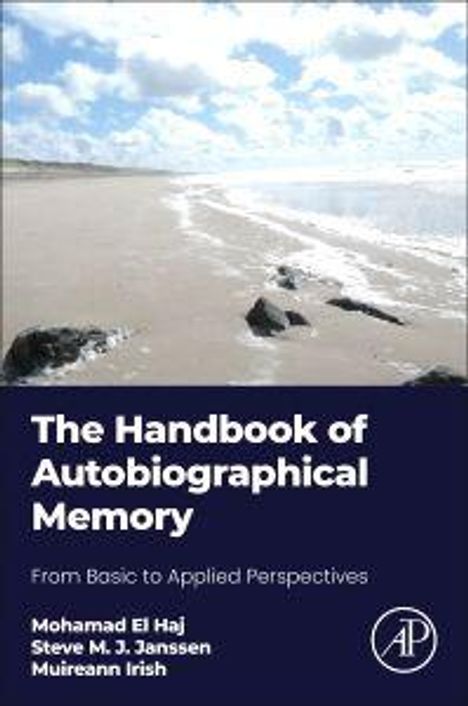 "The Handbook of Autobiographical Memory" von Mohamad El Haj, Steve M. J. Janssen, Muireann Irish. Strand mit Felsen im Hintergrund.
