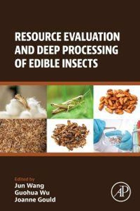 Text: "Resource Evaluation and Deep Processing of Edible Insects." Fotos von Insekten, Larven und essbaren Insekten.