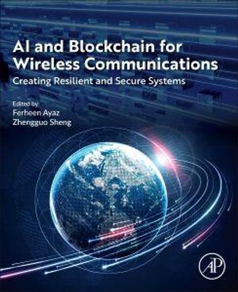 "AI and Blockchain for Wireless Communications: Creating Resilient and Secure Systems" steht über einem erdzentrierten Motiv.