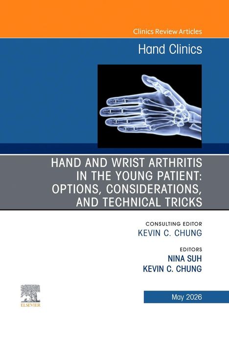 Titel: Hand and Wrist Arthritis in the Young Patient. Oben ein Röntgenbild einer Hand vor blauem Hintergrund.