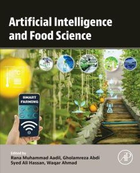 „Artificial Intelligence and Food Science“, Smartphone mit „Smart Farming“ in Gewächshaus, Symbole über Pflanzen.