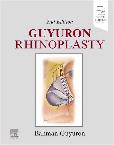 "2nd Edition GUYURON RHINOPLASTY" und "Bahman Guyuron" in Großbuchstaben. Illustration eines Nasenquerschnitts.