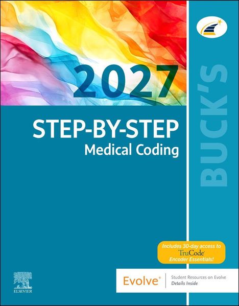 Text: "2027 STEP-BY-STEP Medical Coding", "Includes 30-day access to TruCode", "BUCK'S", "Evolve". Logo oben rechts.