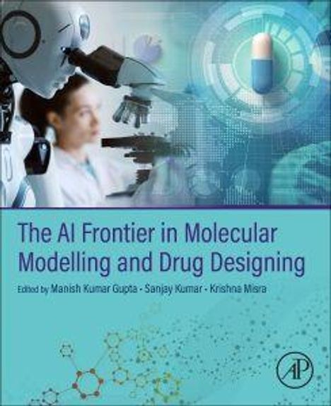 "The AI Frontier in Molecular Modelling and Drug Designing. Unten ist das Logo von 'AP'. Links ein Roboter, rechts Moleküle."