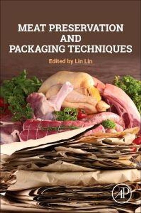 "Meat Preservation and Packaging Techniques. Edited by Lin Lin." Darstellung von rohem Fleisch und Verpackungsmaterial.