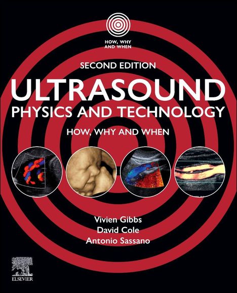 Covertext mit Bild: "Ultrasound Physics and Technology, Second Edition", Autoren sind Vivien Gibbs, David Cole, Antonio Sassano.