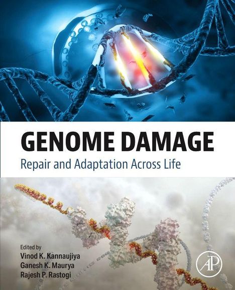 Text: "GENOME DAMAGE Repair and Adaptation Across Life". Oben DNA-Strang mit Bruch, unten DNA-Illustration.
