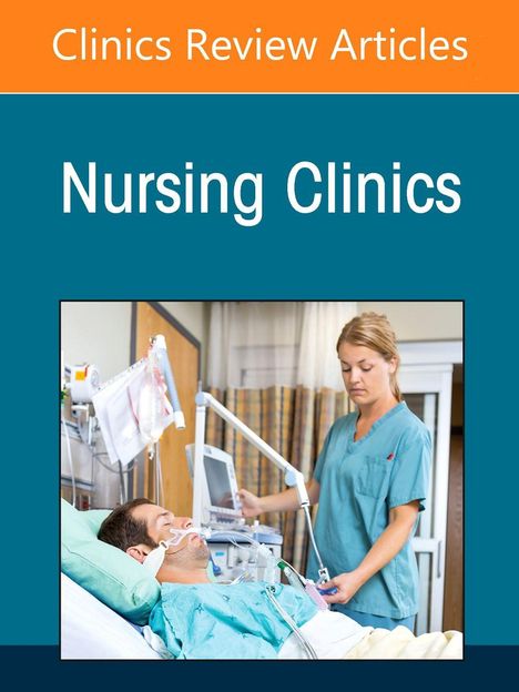 Texte: "Clinics Review Articles", "Nursing Clinics". Eine Krankenschwester versorgt einen Patienten mit Beatmung.