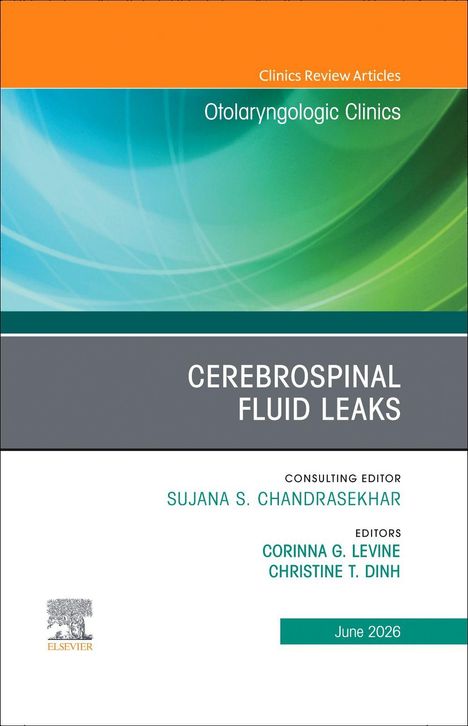 Text: "CEREBROSPINAL FLUID LEAKS", "SUJANA S. CHANDRASEKHAR", "CORINNA G. LEVINE", "CHRISTINE T. DINH", "June 2026". Grünes, blaues Muster.